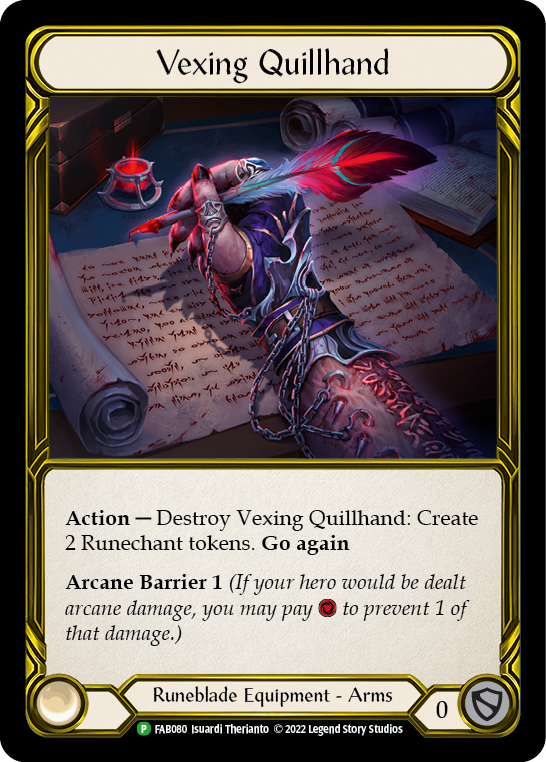 Vexing Quillhand (Promo)
