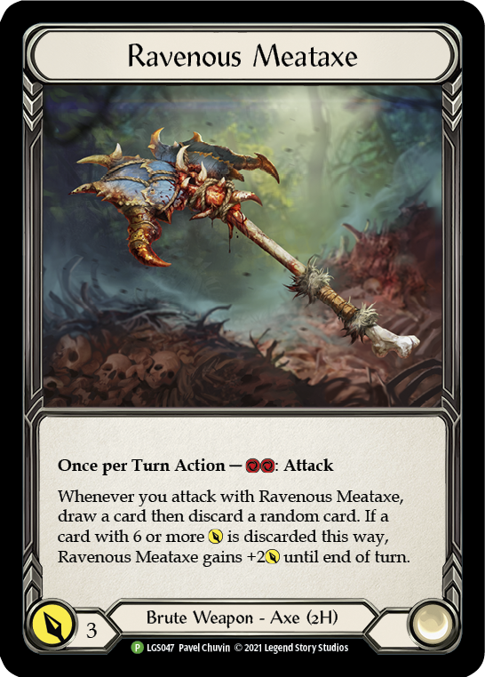 Ravenous Meataxe (Promo) [CF]