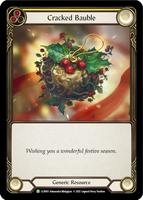 Cracked Bauble (Promo)